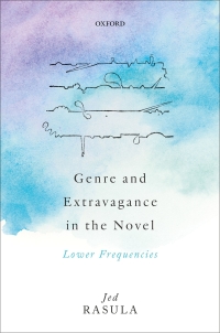 Cover image: Genre and Extravagance in the Novel 9780192897763