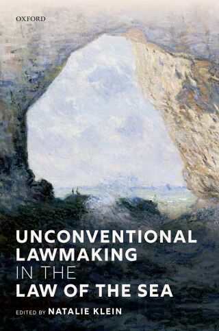 Imagen de portada: Unconventional Lawmaking in the Law of the Sea 9780192652584