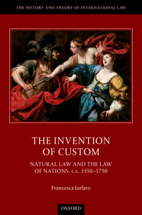 Cover image: The Invention of Custom 9780192652812