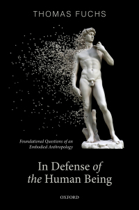 Cover image: In Defence of the Human Being 9780192898197