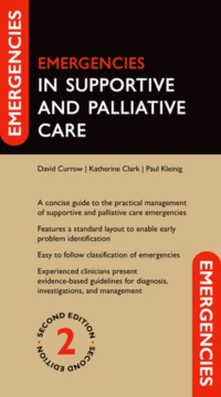 Cover image: Emergencies in Supportive and Palliative Care 2nd edition 9780192898333