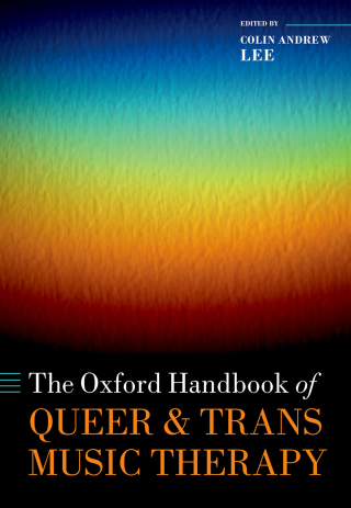 Titelbild: The Oxford Handbook of Queer and Trans Music Therapy 1st edition 9780192898364