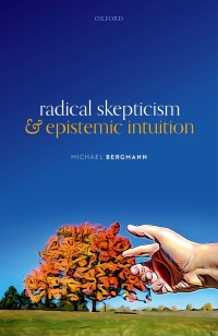 Cover image: Radical Skepticism and Epistemic Intuition 9780192898487