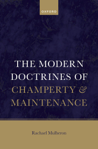 Cover image: The Modern Doctrines of Champerty and Maintenance 9780192898739