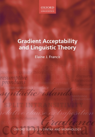 Cover image: Gradient Acceptability and Linguistic Theory 9780192898951