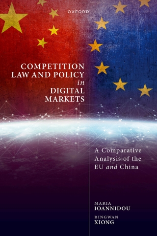 Cover image: Competition Law and Policy in Digital Markets 1st edition 9780192843388
