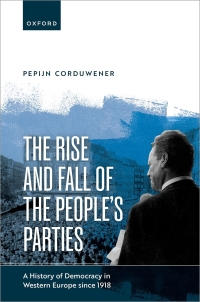 Cover image: The Rise and Fall of the People's Parties 9780192843418