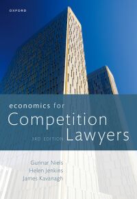 Cover image: Economics for Competition Lawyers 3rd edition 9780198851332