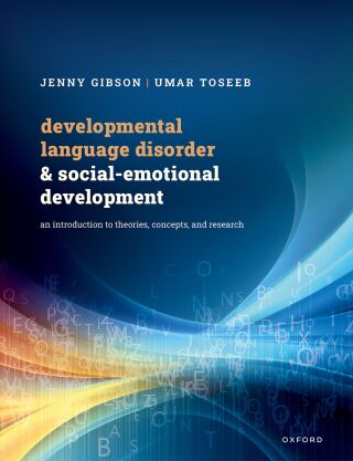 Cover image: Developmental Language Disorder and Social-Emotional Development 1st edition 9780192843845