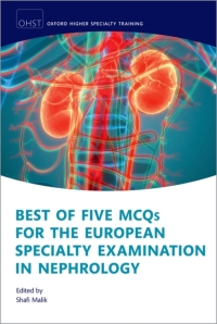 Immagine di copertina: Best of Five MCQs for the European Specialty Examination in Nephrology 1st edition 9780192844163