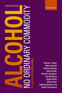 Cover image: Alcohol: No Ordinary Commodity 3rd edition 9780192844484