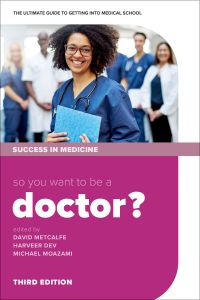 Cover image: So you want to be a Doctor? 3rd edition 9780198836308