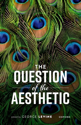 表紙画像: The Question of the Aesthetic 9780192659309