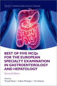 Immagine di copertina: Best of Five MCQS for the European Specialty Examination in Gastroenterology and Hepatology 2nd edition 9780198834373