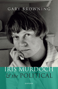 Imagen de portada: Iris Murdoch and the Political 1st edition 9780192844989