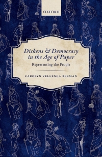 Omslagafbeelding: Dickens and Democracy in the Age of Paper 9780192845405