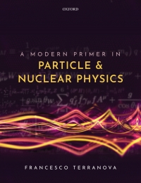 Imagen de portada: A Modern Primer in Particle and Nuclear Physics 9780192845245
