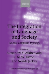 Cover image: The Integration of Language and Society 9780192845924