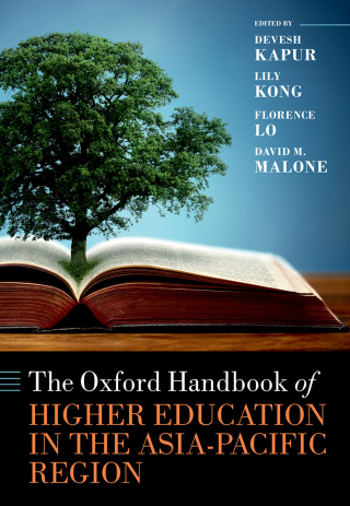 Cover image: The Oxford Handbook of Higher Education in the Asia-Pacific Region 9780192845986