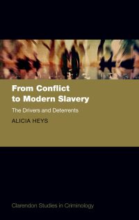 Cover image: From Conflict to Modern Slavery 9780192846549