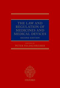 Cover image: The Law and Regulation of Medicines and Medical Devices 2nd edition 9780192847546