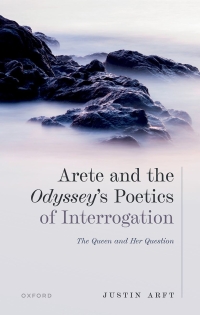 Immagine di copertina: Arete and the Odyssey's Poetics of Interrogation 9780192847805