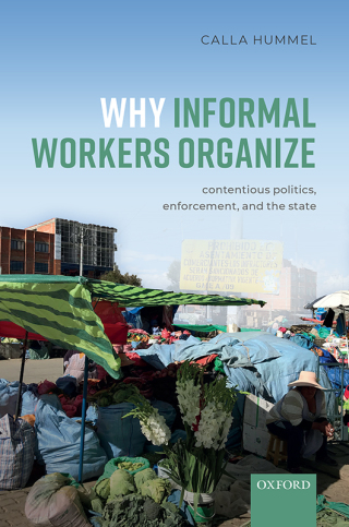 Imagen de portada: Why Informal Workers Organize 9780192663610