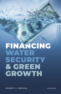 Cover image: Financing Water Security and Green Growth 9780192663672