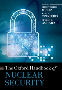 Cover image: The Oxford Handbook of Nuclear Security 1st edition 9780192847935