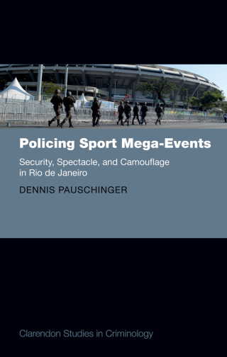 表紙画像: Security and Policing of Sports Mega-Events 1st edition 9780192848055