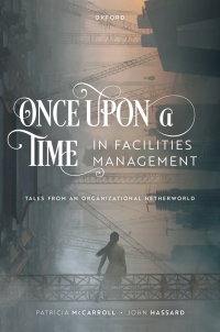 Titelbild: Once Upon a Time in Facilities Management 1st edition 9780192848192