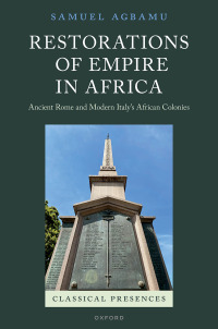 Titelbild: Restorations of Empire in Africa 1st edition 9780192848499