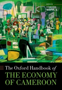 Omslagafbeelding: The Oxford Handbook of the Economy of Cameroon 9780192848529