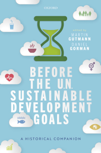 Cover image: Before the UN Sustainable Development Goals 9780192664983