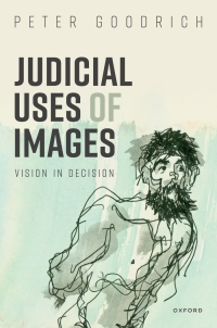 Cover image: Judicial Uses of Images 9780192848772