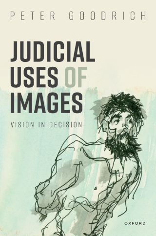 Titelbild: Judicial Uses of Images 9780192848772