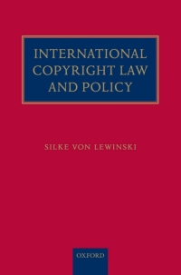 Imagen de portada: International Copyright Law and Policy 9780199207206