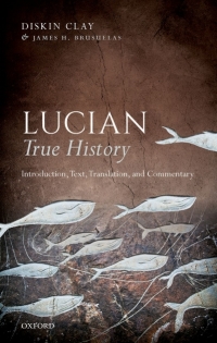Imagen de portada: Lucian, True History 9780198789659