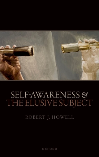Imagen de portada: Self-Awareness and The Elusive Subject 9780192849236