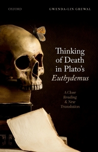 Omslagafbeelding: Thinking of Death in Plato's Euthydemus 9780192666239