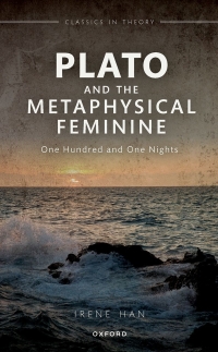 Cover image: Plato and the Metaphysical Feminine 9780192849588