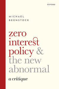 Immagine di copertina: Zero Interest Policy and the New Abnormal 9780192849663