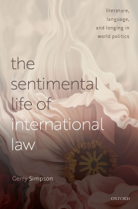 Cover image: The Sentimental Life of International Law 9780192849793