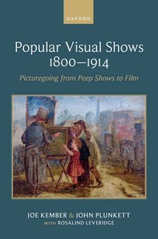Cover image: Popular Visual Shows 1800–1914 1st edition 9780192849861