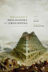 Omslagafbeelding: Bolzano's Philosophy of Grounding 9780192847973