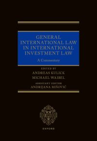 Cover image: General International Law in International Investment Law 9780192849922
