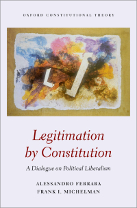 表紙画像: Legitimation by Constitution 9780192855121