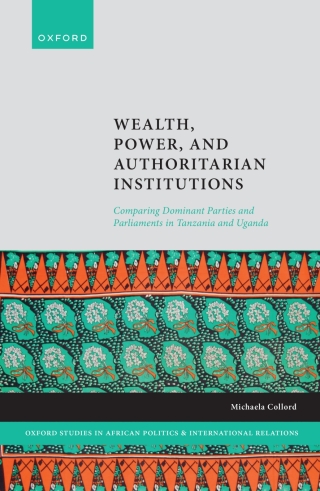 Imagen de portada: Wealth, Power, and Authoritarian Institutions 1st edition 9780192855183
