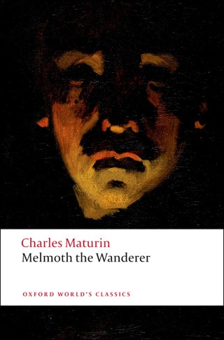 صورة الغلاف: Melmoth the Wanderer 9780199540297