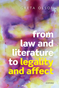 Imagen de portada: From Law and Literature to Legality and Affect 9780192670915